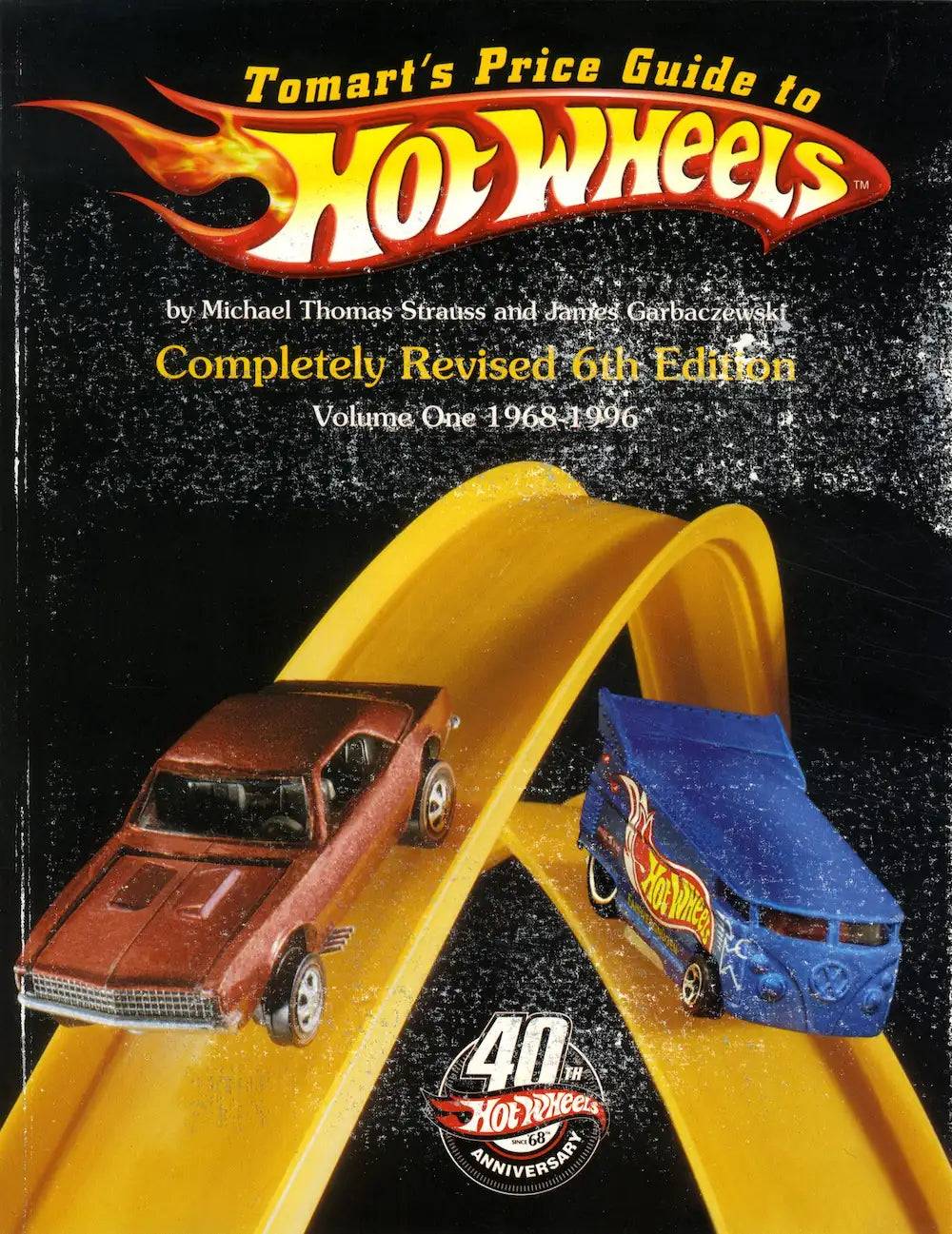Tomart's Price Guide to Hot Wheels V1 1968-1996 Toy Cars Book