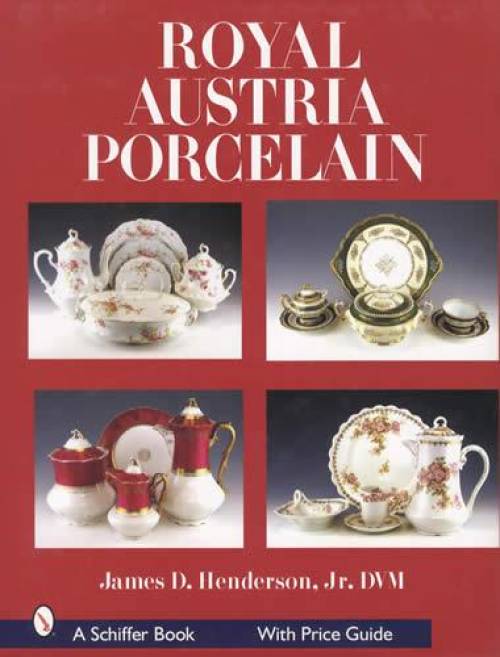 08 Royal Austria Porcelain Guide Bohemian Painted China