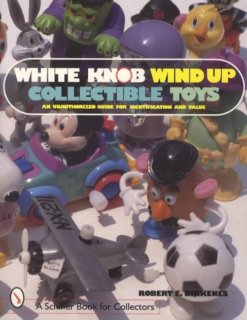 White Knob Wind Up Toys Collector Reference Vintage Windup Toys WKW eBay